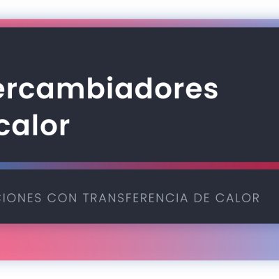 Intercambiadores de calor